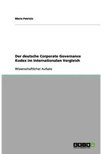 Der deutsche Corporate Governance Kodex im internationalen Vergleich