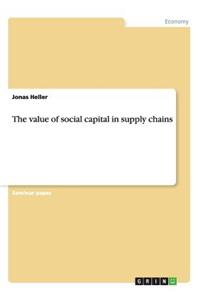 value of social capital in supply chains