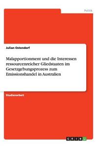 Malapportionment und die Interessen ressourcenreicher Gliedstaaten im Gesetzgebungsprozess zum Emissionshandel in Australien