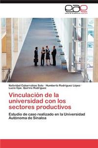 Vinculacion de La Universidad Con Los Sectores Productivos