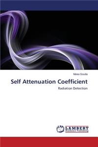 Self Attenuation Coefficient