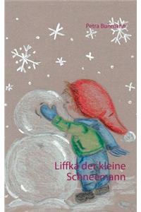Liffka der kleine Schneemann