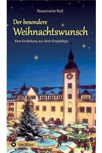 Der besondere Weihnachtswunsch