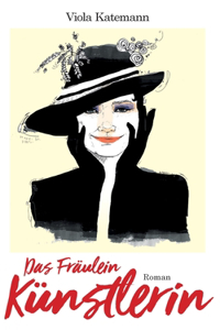 Das Fräulein Künstlerin
