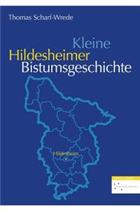 Kleine Hildesheimer Bistumsgeschichte