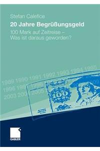 20 Jahre Begrüßungsgeld