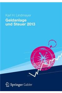 Geldanlage und Steuer 2013