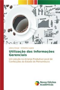 Utilização das Informações Gerenciais