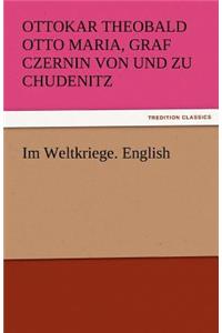 Im Weltkriege. English