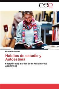 Habitos de estudio y Autoestima