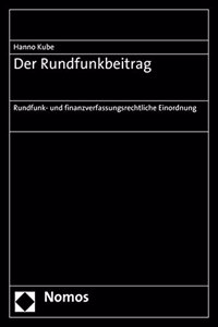 Der Rundfunkbeitrag