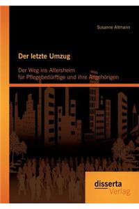 Der letzte Umzug