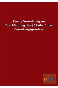 Zweite Verordnung Zur Durchfuhrung Des 39 ABS. 1 Des Bewertungsgesetzes