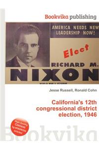 California's 12th Congressional District Election, 1946