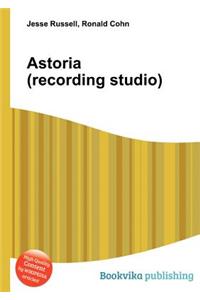 Astoria (Recording Studio)