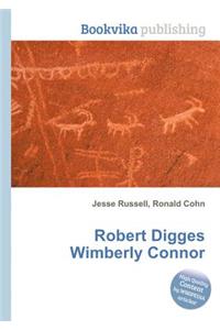Robert Digges Wimberly Connor