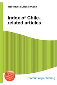 Index of Chile-Related Articles
