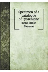 Specimen of a Catalogue of Lycaenidae in the British Museum