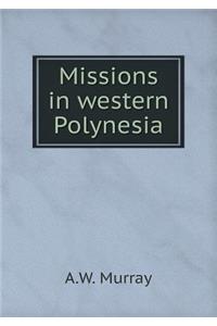 Missions in Western Polynesia