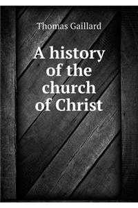A History of the Church of Christ