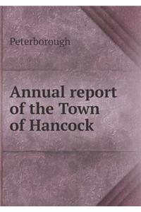 Annual Report of the Town of Hancock