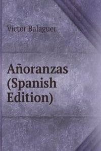 Anoranzas (Spanish Edition)