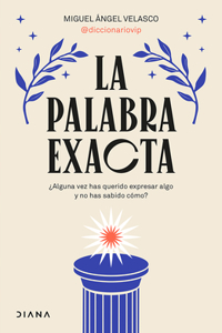 La Palabra Exacta / The Exact Word