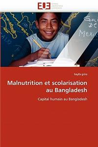 Malnutrition Et Scolarisation Au Bangladesh