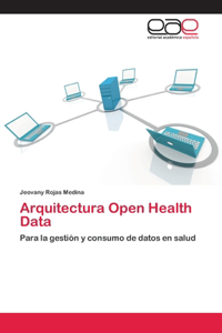Arquitectura Open Health Data
