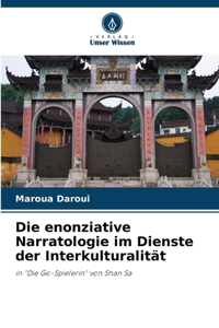 enonziative Narratologie im Dienste der Interkulturalität