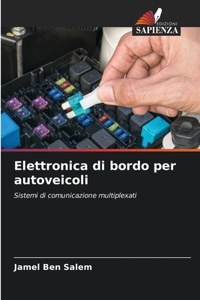 Elettronica di bordo per autoveicoli