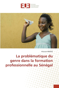 problématique du genre dans la formation professionnelle au Sénégal