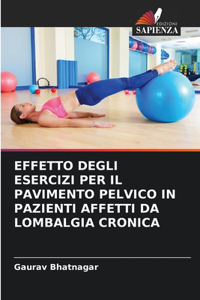 Effetto Degli Esercizi Per Il Pavimento Pelvico in Pazienti Affetti Da Lombalgia Cronica
