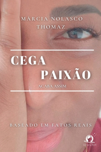 Cega Paixão