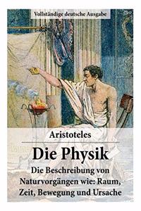 Physik - Vollständige Deutsche Ausgabe