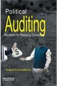 Political Auditing: Manifesto for Rescuing Democracy