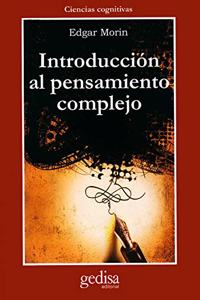 Introduccion al pensamiento complejo/ Introduction to the Complete Thought (Cla-de-ma)