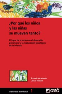 Por Que Los Ninos y Las Ninas Se Mueven Tanto?