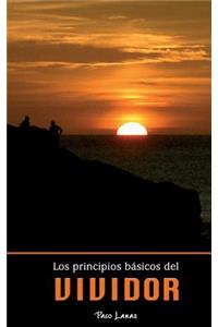 Los Principios Básicos del Vividor