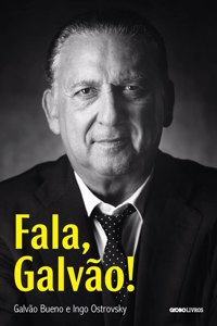 Fala, Galvão!