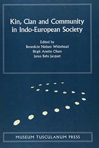 Kin, Clan and Community in Indo-European Society