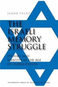 Israeli Memory Struggle