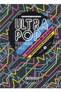 Ultra Pop Textures: Vol 1   (with DVD)
