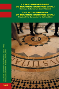 Le 90e anniversaire de Boutros Boutros-Ghali / The 90th Birthday of Boutros Boutros-Ghali