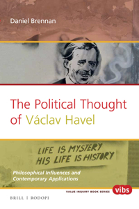 Political Thought of Václav Havel