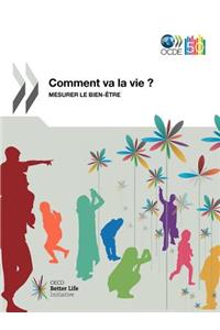 Comment va la vie ?
