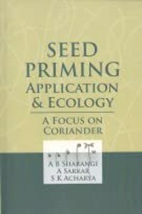 Seed Priming : Application and Ecology