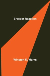 Breeder Reaction