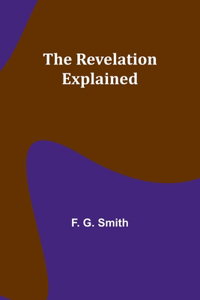 Revelation Explained
