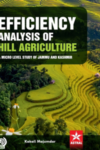 Efficiency Analysis of Hill Agriculture
